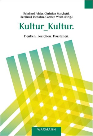 Buchcover Kultur_Kultur.  | EAN 9783830928478 | ISBN 3-8309-2847-5 | ISBN 978-3-8309-2847-8