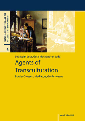 Buchcover Agents of Transculturation | EAN 9783830930020 | ISBN 3-8309-3002-X | ISBN 978-3-8309-3002-0