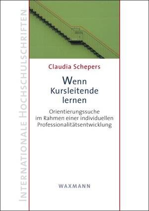 Buchcover Wenn Kursleitende lernen | Claudia Schepers | EAN 9783830930181 | ISBN 3-8309-3018-6 | ISBN 978-3-8309-3018-1