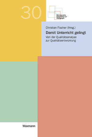 Buchcover Damit Unterricht gelingt  | EAN 9783830930235 | ISBN 3-8309-3023-2 | ISBN 978-3-8309-3023-5