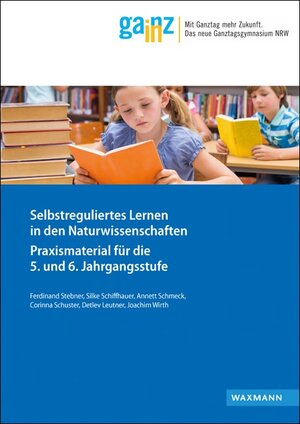 Buchcover Selbstreguliertes Lernen in den Naturwissenschaften | Ferdinand Stebner | EAN 9783830932864 | ISBN 3-8309-3286-3 | ISBN 978-3-8309-3286-4