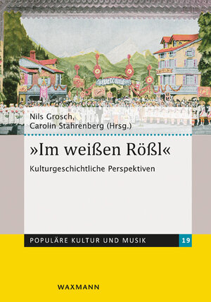 Buchcover „Im weißen Rößl"  | EAN 9783830933557 | ISBN 3-8309-3355-X | ISBN 978-3-8309-3355-7