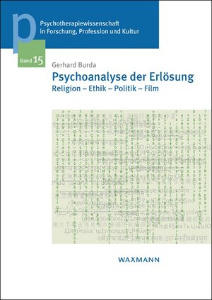 Buchcover Psychoanalyse der Erlösung | Gerhard Burda | EAN 9783830934318 | ISBN 3-8309-3431-9 | ISBN 978-3-8309-3431-8