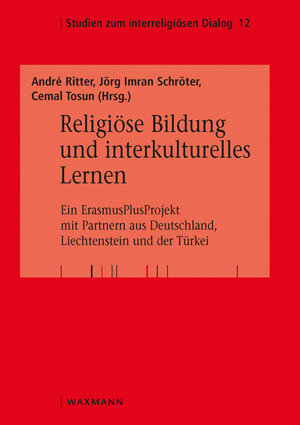 Buchcover Religiöse Bildung und interkulturelles Lernen  | EAN 9783830935919 | ISBN 3-8309-3591-9 | ISBN 978-3-8309-3591-9