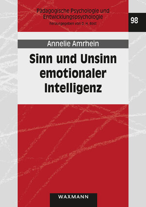 Buchcover Sinn und Unsinn emotionaler Intelligenz | Annelie Amrhein | EAN 9783830937586 | ISBN 3-8309-3758-X | ISBN 978-3-8309-3758-6