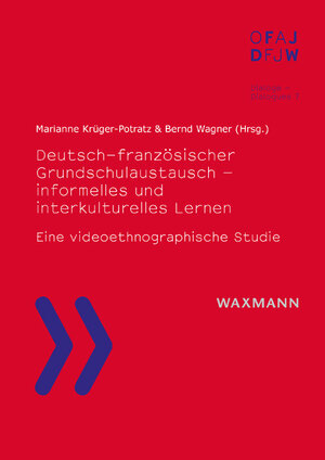 Buchcover Deutsch-französischer Grundschulaustausch – informelles und interkulturelles Lernen  | EAN 9783830937814 | ISBN 3-8309-3781-4 | ISBN 978-3-8309-3781-4