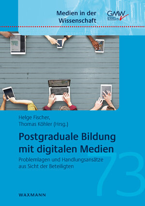 Buchcover Postgraduale Bildung mit digitalen Medien  | EAN 9783830937883 | ISBN 3-8309-3788-1 | ISBN 978-3-8309-3788-3