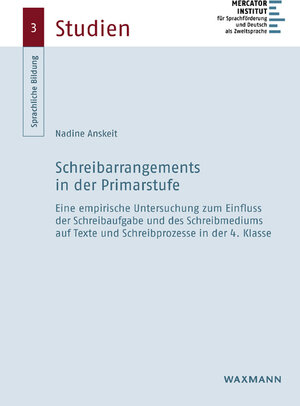 Buchcover Schreibarrangements in der Primarstufe | Nadine Anskeit | EAN 9783830939030 | ISBN 3-8309-3903-5 | ISBN 978-3-8309-3903-0