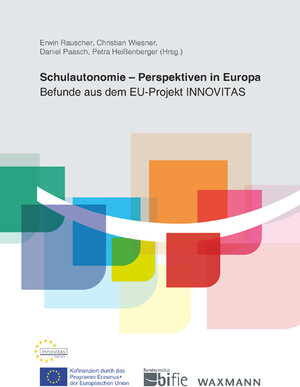 Buchcover Schulautonomie – Perspektiven in Europa  | EAN 9783830939405 | ISBN 3-8309-3940-X | ISBN 978-3-8309-3940-5