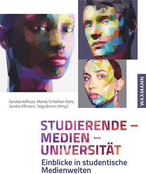 Buchcover Studierende – Medien – Universität  | EAN 9783830940494 | ISBN 3-8309-4049-1 | ISBN 978-3-8309-4049-4