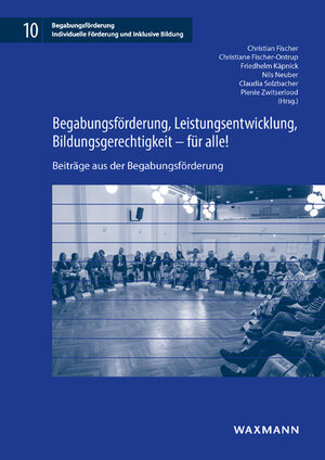 Buchcover Begabungsförderung, Leistungsentwicklung, Bildungsgerechtigkeit – für alle!  | EAN 9783830940678 | ISBN 3-8309-4067-X | ISBN 978-3-8309-4067-8