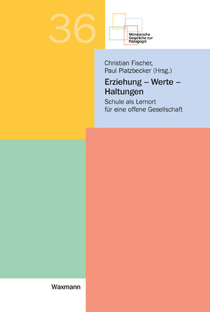 Buchcover Erziehung – Werte – Haltungen  | EAN 9783830941439 | ISBN 3-8309-4143-9 | ISBN 978-3-8309-4143-9