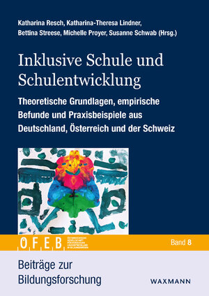 Buchcover Inklusive Schule und Schulentwicklung  | EAN 9783830943549 | ISBN 3-8309-4354-7 | ISBN 978-3-8309-4354-9
