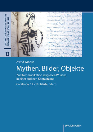 Buchcover Mythen, Bilder, Objekte | Astrid Windus | EAN 9783830944201 | ISBN 3-8309-4420-9 | ISBN 978-3-8309-4420-1