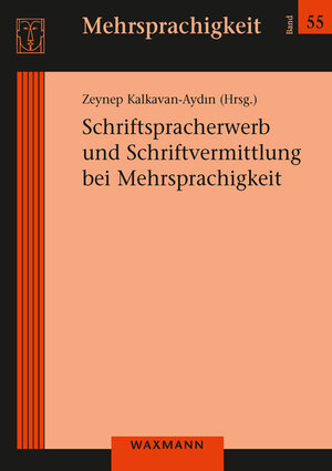 Buchcover Schriftspracherwerb und Schriftvermittlung bei Mehrsprachigkeit  | EAN 9783830944393 | ISBN 3-8309-4439-X | ISBN 978-3-8309-4439-3