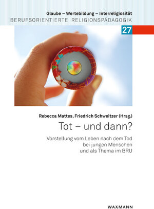 Buchcover Tot – und dann?  | EAN 9783830945468 | ISBN 3-8309-4546-9 | ISBN 978-3-8309-4546-8