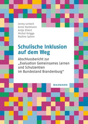 Buchcover Schulische Inklusion auf dem Weg | Jenny Lenkeit | EAN 9783830946281 | ISBN 3-8309-4628-7 | ISBN 978-3-8309-4628-1