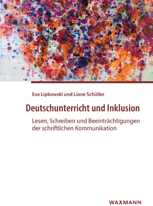 Buchcover Deutschunterricht und Inklusion | Eva Lipkowski | EAN 9783830946328 | ISBN 3-8309-4632-5 | ISBN 978-3-8309-4632-8