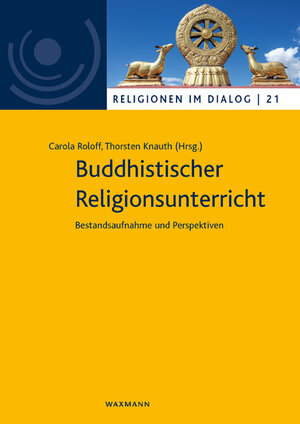 Buchcover Buddhistischer Religionsunterricht  | EAN 9783830946663 | ISBN 3-8309-4666-X | ISBN 978-3-8309-4666-3