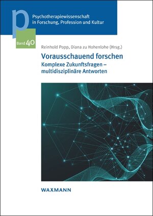 Buchcover Vorausschauend forschen  | EAN 9783830947219 | ISBN 3-8309-4721-6 | ISBN 978-3-8309-4721-9