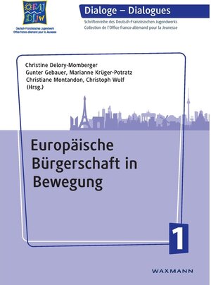 Buchcover Europäische Bürgerschaft in Bewegung  | EAN 9783830975700 | ISBN 3-8309-7570-8 | ISBN 978-3-8309-7570-0