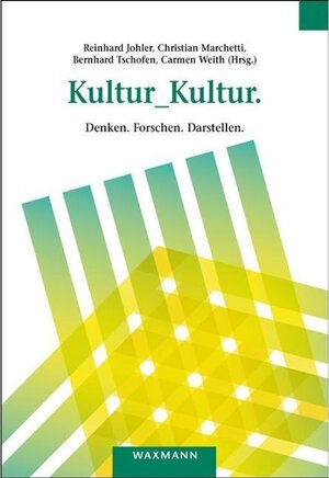 Buchcover Kultur_Kultur.  | EAN 9783830978473 | ISBN 3-8309-7847-2 | ISBN 978-3-8309-7847-3