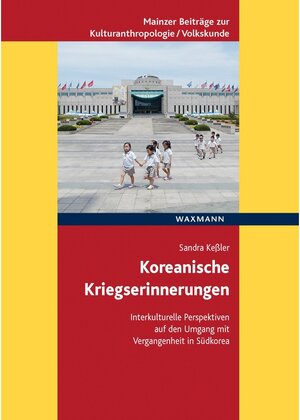 Buchcover Koreanische Kriegserinnerungen | Sandra Keßler | EAN 9783830986898 | ISBN 3-8309-8689-0 | ISBN 978-3-8309-8689-8