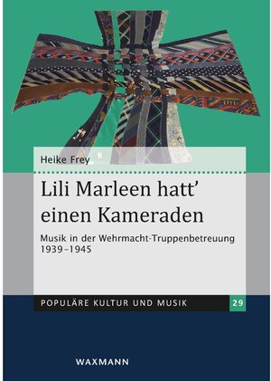 Buchcover Lili Marleen hatt' einen Kameraden | Heike Frey | EAN 9783830992547 | ISBN 3-8309-9254-8 | ISBN 978-3-8309-9254-7