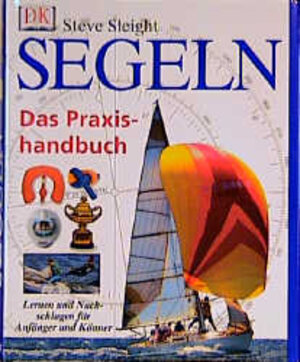 Buchcover Segeln | Steve Sleight | EAN 9783831000142 | ISBN 3-8310-0014-X | ISBN 978-3-8310-0014-2