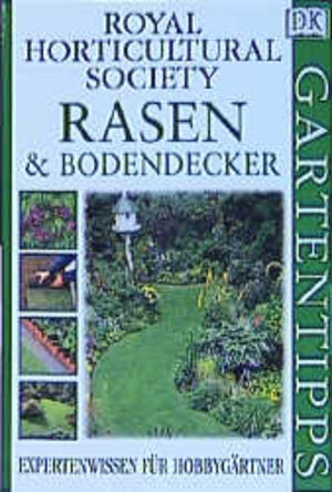 DK Gartentipps: Rasen und Bodendecker.