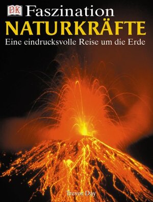 Faszination Naturkräfte: Eine eindrucksvolle Reise um die Erde