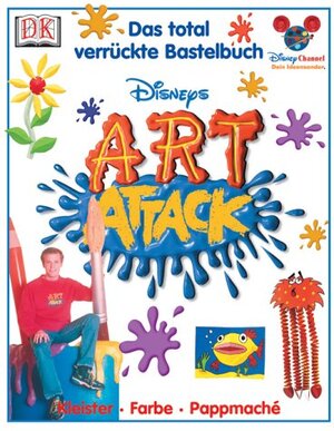 Art Attack. Das total verrückte Bastelbuch