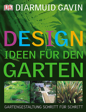 Designideen für den Garten: Gartengestaltung Schritt für Schritt