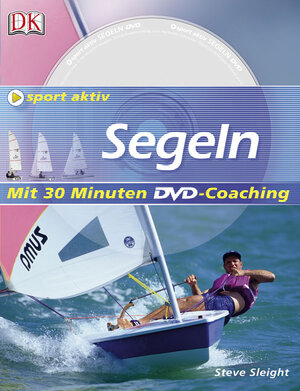 Buchcover Segeln | Steve Sleight | EAN 9783831010042 | ISBN 3-8310-1004-8 | ISBN 978-3-8310-1004-2