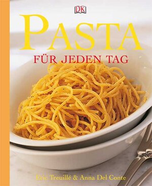 Buchcover Pasta für jeden Tag | Eric Treuillé | EAN 9783831011193 | ISBN 3-8310-1119-2 | ISBN 978-3-8310-1119-3