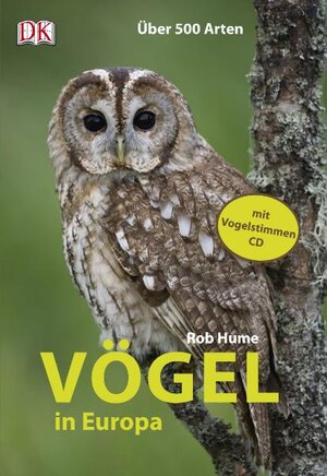 Buchcover Vögel in Europa | Rob Hume | EAN 9783831017027 | ISBN 3-8310-1702-6 | ISBN 978-3-8310-1702-7