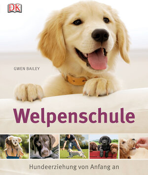 Buchcover Welpenschule | Gwen Bailey | EAN 9783831020874 | ISBN 3-8310-2087-6 | ISBN 978-3-8310-2087-4