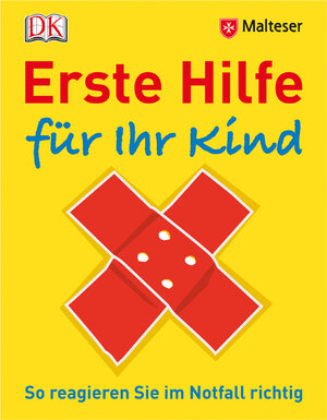 Buchcover Erste Hilfe für Ihr Kind | EAN 9783831023707 | ISBN 3-8310-2370-0 | ISBN 978-3-8310-2370-7