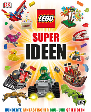 Buchcover LEGO® Super Ideen | Daniel Lipkowitz | EAN 9783831030163 | ISBN 3-8310-3016-2 | ISBN 978-3-8310-3016-3