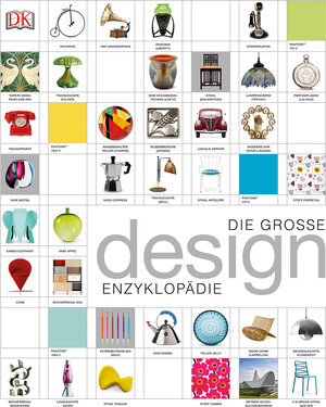 Buchcover Die große Design-Enzyklopädie  | EAN 9783831031283 | ISBN 3-8310-3128-2 | ISBN 978-3-8310-3128-3