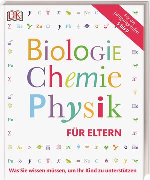 Buchcover Biologie, Chemie, Physik für Eltern  | EAN 9783831032587 | ISBN 3-8310-3258-0 | ISBN 978-3-8310-3258-7