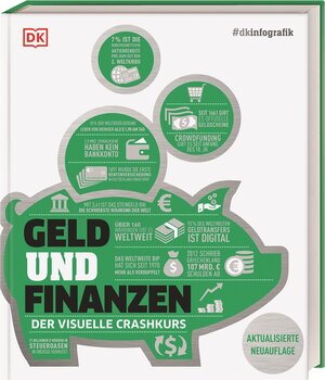 Buchcover #dkinfografik. Geld und Finanzen | Marianne Curphey | EAN 9783831033324 | ISBN 3-8310-3332-3 | ISBN 978-3-8310-3332-4