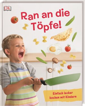 Buchcover Ran an die Töpfe!  | EAN 9783831033447 | ISBN 3-8310-3344-7 | ISBN 978-3-8310-3344-7