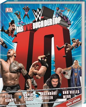 Buchcover Das WWE Buch der Top 10 | Dean Miller | EAN 9783831034284 | ISBN 3-8310-3428-1 | ISBN 978-3-8310-3428-4