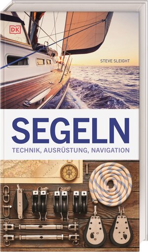 Buchcover Segeln | Steve Sleight | EAN 9783831035182 | ISBN 3-8310-3518-0 | ISBN 978-3-8310-3518-2