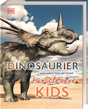Buchcover Wissen für clevere Kids. Dinosaurier und andere Tiere der Urzeit für clevere Kids  | EAN 9783831036776 | ISBN 3-8310-3677-2 | ISBN 978-3-8310-3677-6