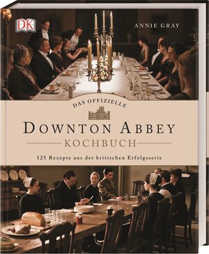 Buchcover Das offizielle Downton-Abbey-Kochbuch | Annie Gray | EAN 9783831038817 | ISBN 3-8310-3881-3 | ISBN 978-3-8310-3881-7