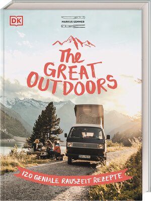 Buchcover The Great Outdoors | Markus Sämmer | EAN 9783831038831 | ISBN 3-8310-3883-X | ISBN 978-3-8310-3883-1