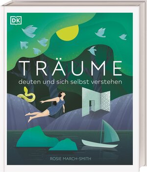 Buchcover Träume deuten und sich selbst verstehen | Rosie March-Smith | EAN 9783831038893 | ISBN 3-8310-3889-9 | ISBN 978-3-8310-3889-3