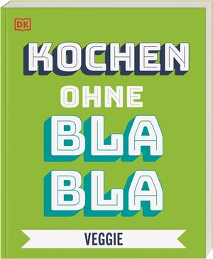 Buchcover Kochen ohne Blabla Veggie | Anna Austruy | EAN 9783831039685 | ISBN 3-8310-3968-2 | ISBN 978-3-8310-3968-5